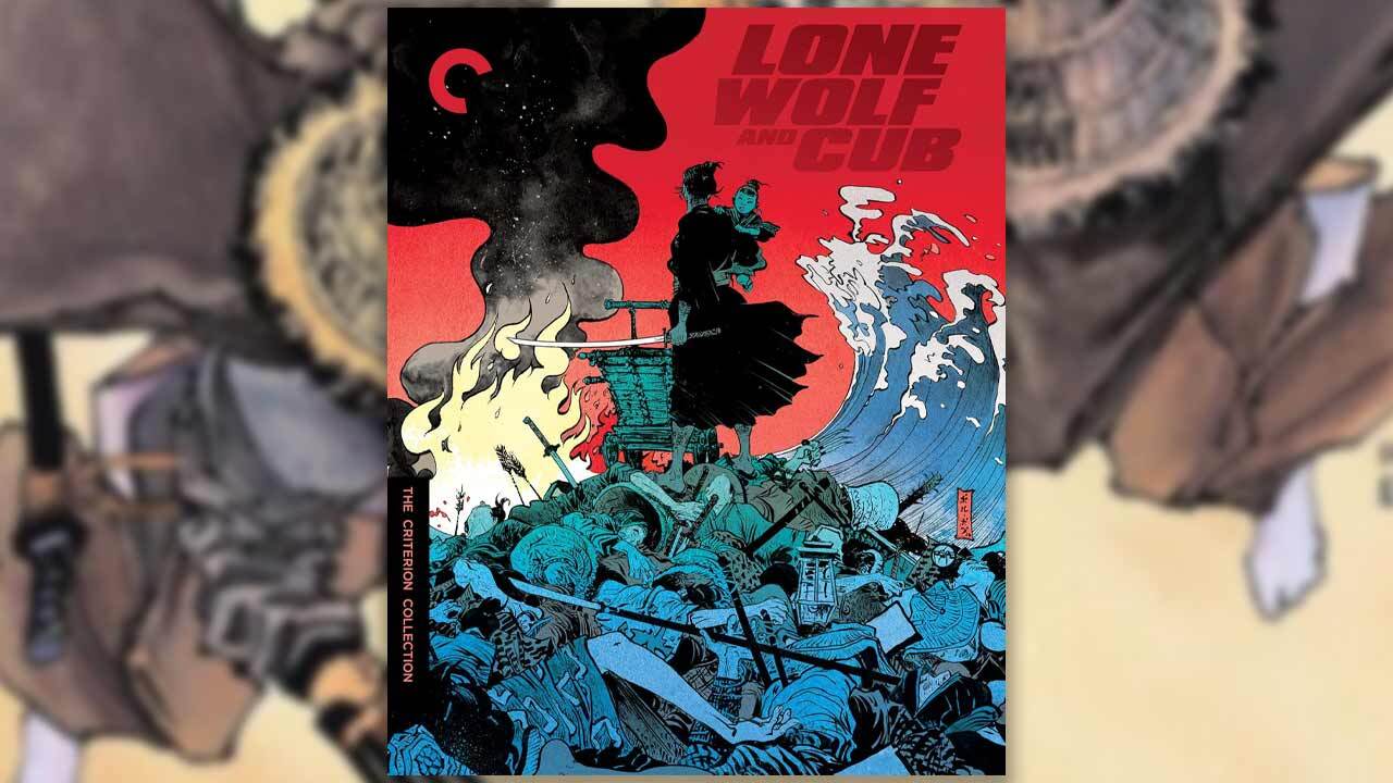 Lone Wolf and Cub: the Criterion Collection