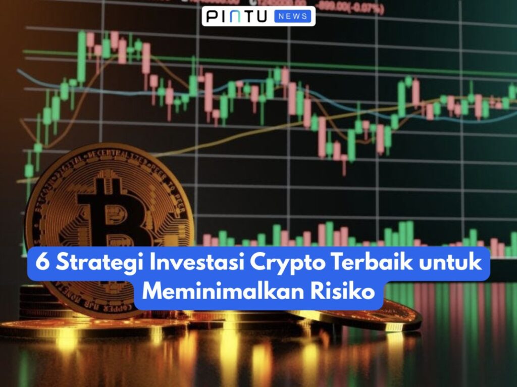 De-Risk Your Crypto: Top 6 Investment Strategies