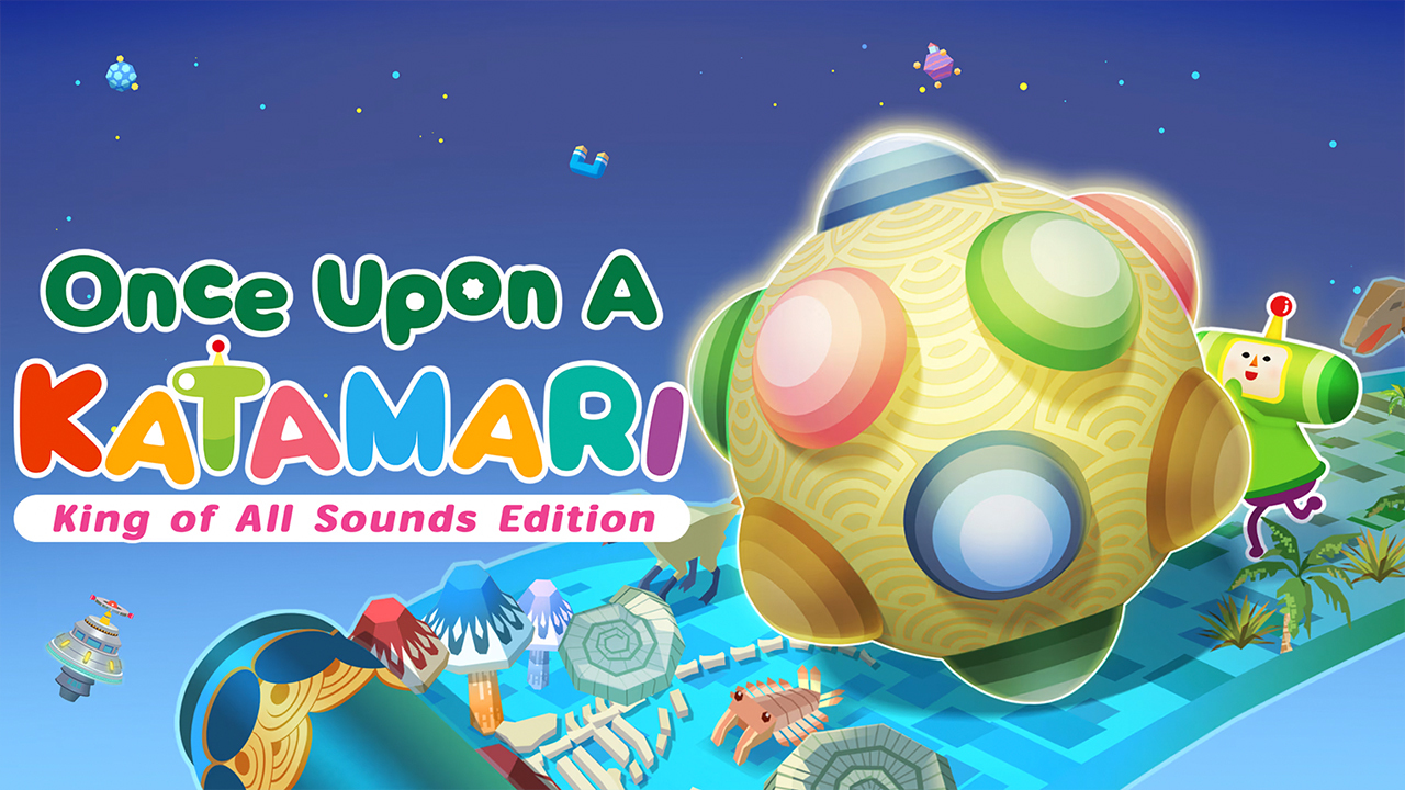 Once Upon A Katamari King of All Sounds Edition