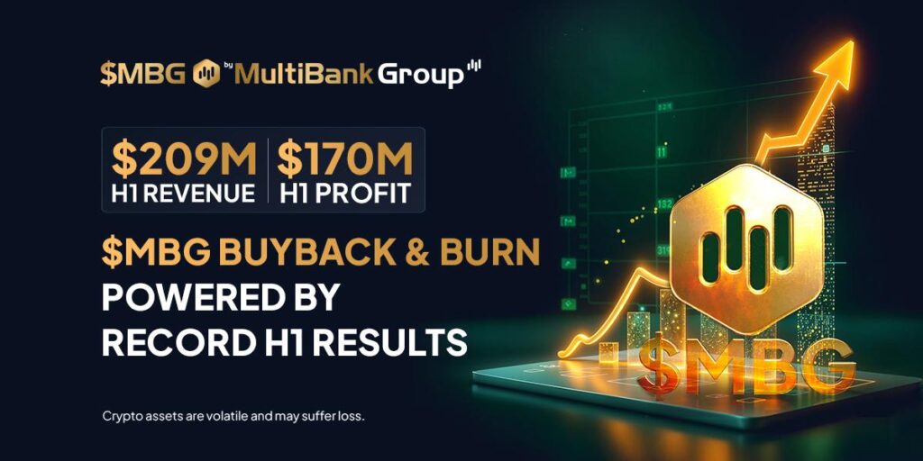 MultiBank’s $209M H1: MBG Buyback & Burn Announced