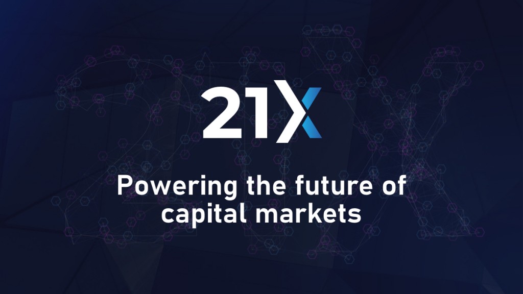 21X: Revolutionizing capital markets through blockchain technology.