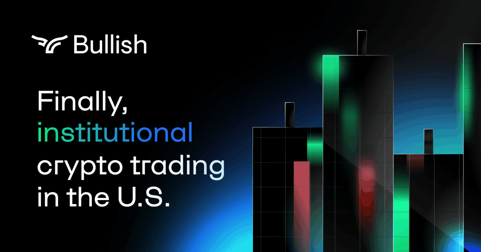 Bullish: US Institutional Trading Redefined
