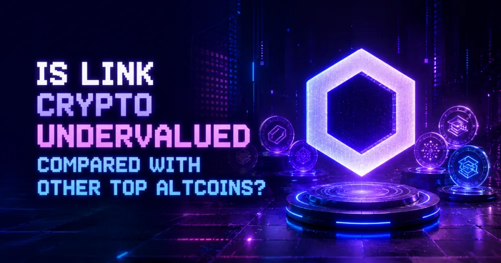 Is LINK Crypto Undervalued Compared With Other Top Altcoins?